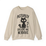 Actually All of My Systems Are Nervous Sweatshirt, Mental Health Shirt, Funny Sweatshirt, Vintage Shirt Anxiety Shirt, Raccoon Sweatshirt