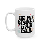 In My Disney Dad Era Coffee Mug, Disney Era Mug, Disney Dad Mug, Funny Dad Gift, Disney Coffee Cup, Father's Day Gift