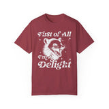 Sarcastic Shirt, First Of All I'm A Delight Shirt, Possum Lover Gift, Self Love Shirt, Funny Saying Shirt, Funny Animal Shirt