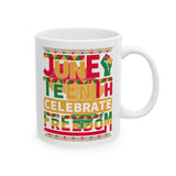 Juneteenth Celebrate Freedom Mug, Juneteenth Coffee Mug, Ceramic C-handle, Drinkware Gift 11oz and 15oz, BPA free