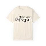 Own Your Magic Tshirt, Spiritual Tee