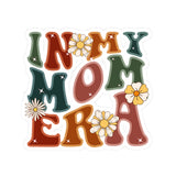 In My Boy Mom Era Sticker, Mama Sticker, Mother's Day Gift, Mom Stickers, Kiss Cut Sticker, Water Bottle Sticker, Gift for mom