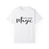 Own Your Magic Tshirt, Spiritual Tee