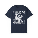 Sarcastic Shirt, First Of All I'm A Delight Shirt, Possum Lover Gift, Self Love Shirt, Funny Saying Shirt, Funny Animal Shirt