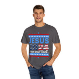 Jesus 2024 Our Only Hope Shirt, Jesus 2024 Sweatshirt, Make America Pray Again, Political T-shirts, Unisex Jesus Lover Shirt, Trendy Christian Shirt