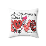 let all that you do be done in love Pillow Cover, 1 corinthians 16:14, bible verse decorative throw pillow cover