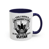 Yes I have a Retirement Plan I Plan to Play Guitar Coffee Mug, Funny Retirement Plan Mug for Guitar Lovers, Musician Gift, Guitar Player Mug