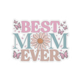 Best mom ever sticker, Mom sticker, Best mom sticker, Mom gift, Mom laptop sticker, Mothers Day Sticker, Waterproof sticker