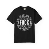Fuck Everybody Shirt, Adult Quote Shirt, F**K This It Them You Me Everyone Off Everything, F**k Everything Tshirt, Funny Shirt