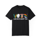 Like Ruth Sent You Shirt, Vote Shirt, Election 2024 Shirt, Funny Election 2024 Shirt, Empowering Political Shirt, Cute 2024 Election Shirt