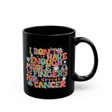I Don't Have Enough Middle Fingers For Cancer Mug, Cancer Awareness Coffee Cup For Lung Cancer Survivor Fighter Warrior, Lung Cancer Mug
