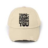 Tomorrow Needs You Cap