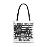 I'm Into Fitness Fitness Deer In My Freezer Funny Hunting Tote Bag, Dad Bag, Gift for Hunter, Hunting Tote Bag, Funny Husband Gift