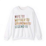 Personalized Mom Grandma Sweatshirt, Wife Mother Grandma Legend, Mother's Day Sweat, Grandmother Custom Dates, Funny Mom Birthday Gift for Mom