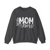 Wife Mom Boss Sweatshirt, Gift for Wife, Gift for Mom, Gift for Boss, Unisex Sweatshirt, Mothers Day Gift, New Mom Gift, gıft for her