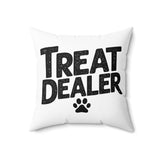 Treat Dealer Pillow Cover, Funny Dog Lover Pillow, Dog Mom Gift, Dog Mom, Dog Owner, Dog Dad, Dog Pillow Gift For Dog Lover, Funny Dog Throw Pillow