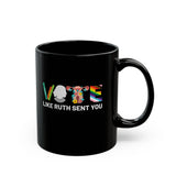 Vote like Ruth sent you Uterus Feminist Lgbt Retro Coffee Mug