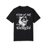 Sarcastic Shirt, First Of All I'm A Delight Shirt, Possum Lover Gift, Self Love Shirt, Funny Saying Shirt, Funny Animal Shirt