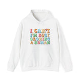 I Can’t I’m Busy Growing A Human Hoodie, Hoodie for Mother, Gift for Mother, Mother’s Day Gift, Gift for Nana, Pregnancy Gift