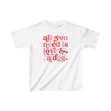 All You Need is Love and a Dog Kids Tee