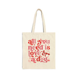 All you need is love and a dog Cotton tote bag