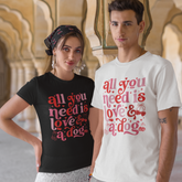 All you need is love and a dog t-shirt