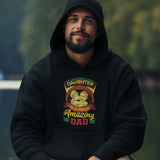 Behind Every Great Daughter Is A Truly Amazing Dad Hoodie