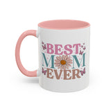 Best Mom Ever Mug