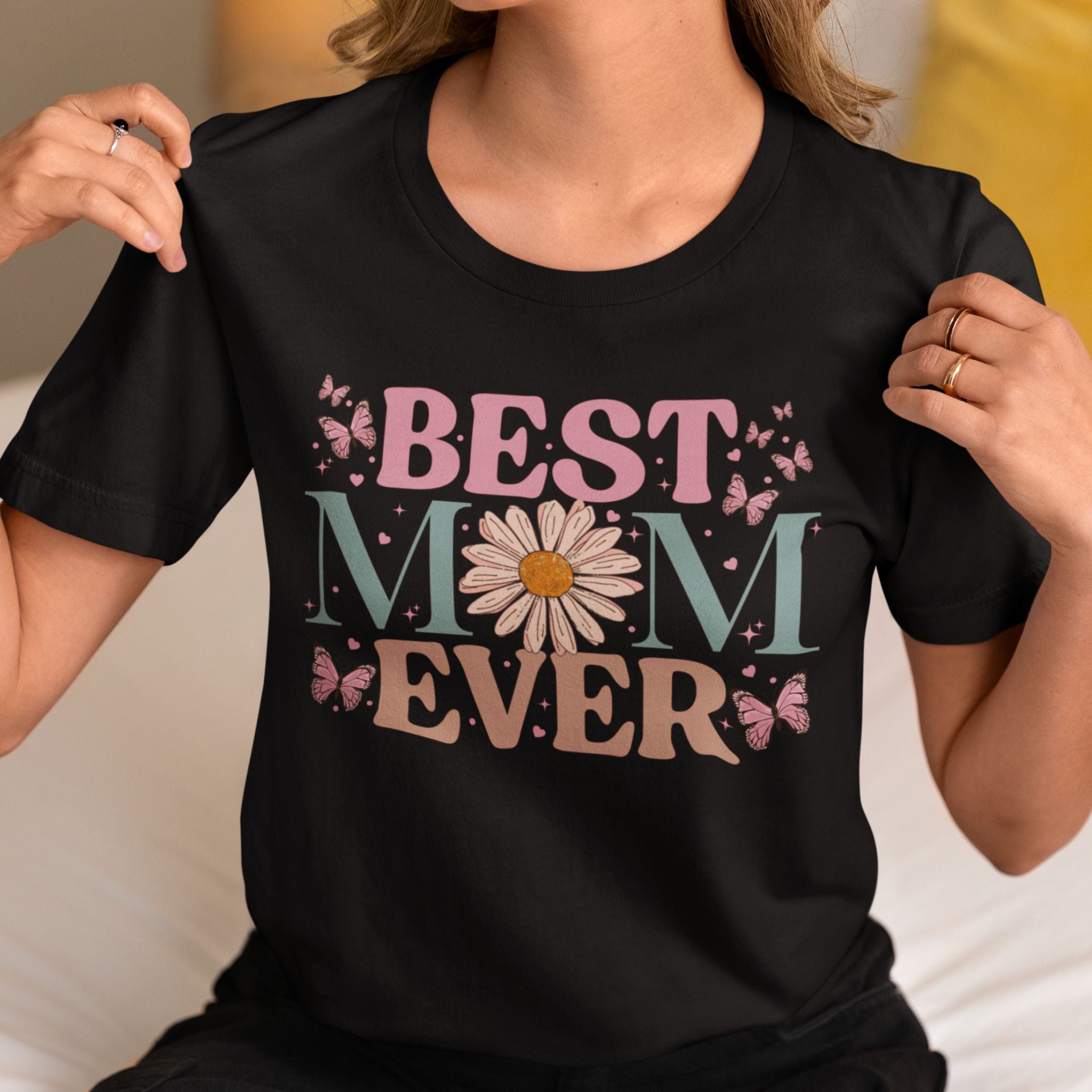 Best Mom Ever Shirt