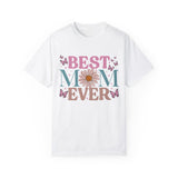 Best Mom Ever T-Shirt