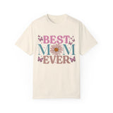 Best Mom Ever Tshirt
