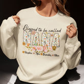 Blessed To Be Called Nana With Kids Names Sweatshirt