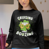 Boozing and Cruising Sweatshirt