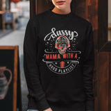 Classy Mama with a Hood Playlist Sweatshirt