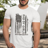 Dad of Girls #Outnumbered Tshirt
