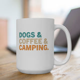 Dog & Coffee & Camping Mug