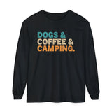 Dogs & Coffee & Camping Long Sleeve Tshirt