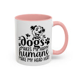 Dogs Makes Me Happy Coffee Mug