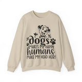 Dogs Makes Me Happy Sweatshirt