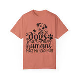 Dogs make me happy Tee