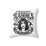 Even Baddies Get Saddies Throw Pillow