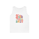 Fuck This Shit Tank Top