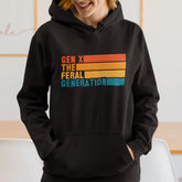 Gen X The Feral Generation Hoodie