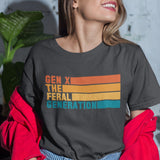 Gen X The Feral Generation Shirt