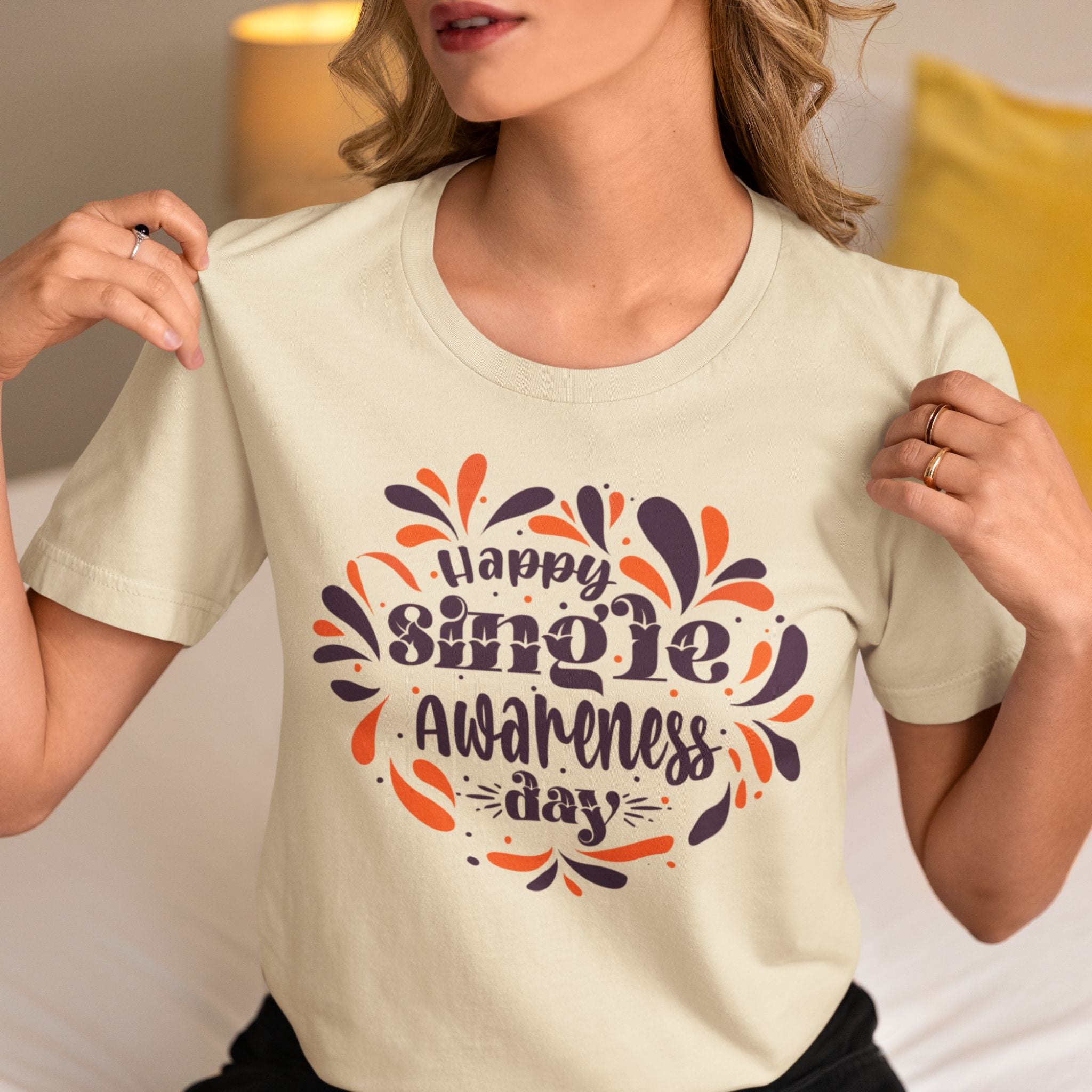 Happy Single Awareness Day Shirt