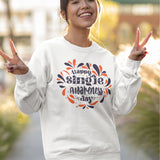 Happy Singles Awareness Day Sweatshirt