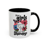 Hot Girls Go to Therapy Mug
