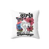 Hot Girls Go to Therapy Throw Pillow