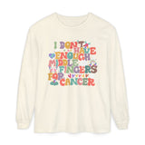 I Don't Have Enough Middle Fingers For Cancer Long Sleeve Tshirt
