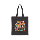I Don't Have Enough Middle Fingers For Cancer Tote Bag